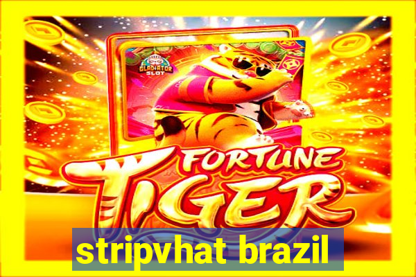 stripvhat brazil